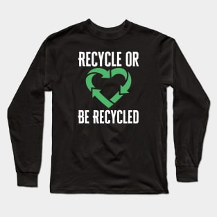 Learn About Recycling Long Sleeve T-Shirt